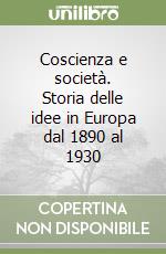 Coscienza e società. Storia delle idee in Europa dal 1890 al 1930