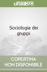 Sociologia dei gruppi