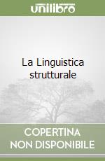 La Linguistica strutturale