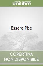 Essere Pbe libro