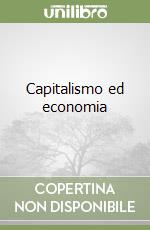 Capitalismo ed economia libro