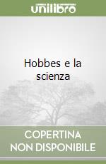 Hobbes e la scienza