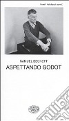 Aspettando Godot libro di Beckett Samuel