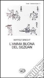 L'anima buona del Sezuan