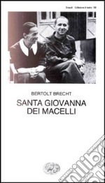 Santa Giovanna dei Macelli libro