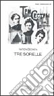 Tre sorelle