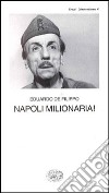 Napoli milionaria! libro di De Filippo Eduardo