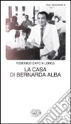 La casa di Bernarda Alba libro