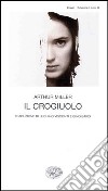 Il crogiuolo libro di Miller Arthur