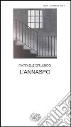 L'annaspo libro di Orlando Raffaele