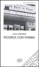 Ricorda con rabbia libro