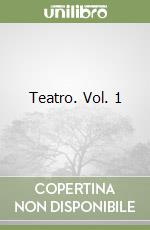 Teatro. Vol. 1 libro