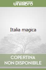 Italia magica libro