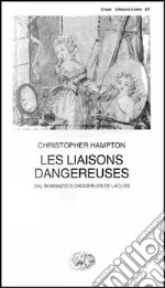 Les liaisons dangereuses libro