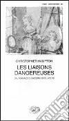 Les liaisons dangereuses libro