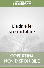 L'aids e le sue metafore