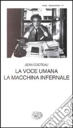 La voce umana. La macchina infernale libro