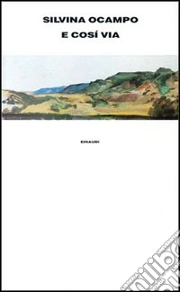 E così via