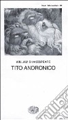 Tito Andronico libro