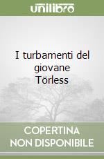 I turbamenti del giovane Törless libro