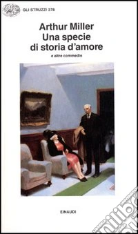 Una specie di storia d'amore e altre commedie libro