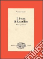 Il boom di Roscellino libro