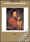 Hogarth e l'arte europea libro