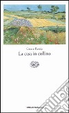 La casa in collina libro