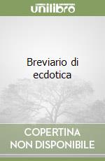 Breviario di ecdotica libro