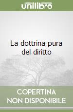 La dottrina pura del diritto libro