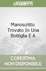 Manoscritto Trovato In Una Bottiglia E A libro