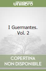 I Guermantes. Vol. 2 libro