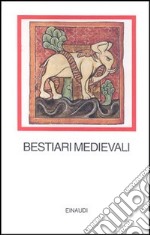 Bestiari medievali libro