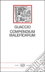 Compendio delle stregonerie libro