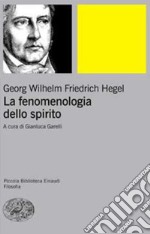 La fenomenologia dello spirito. Vol. 1 libro