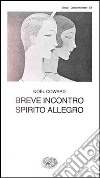 Breve incontro libro di Coward Noël