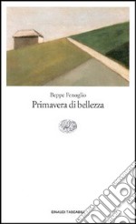 Primavera di bellezza libro