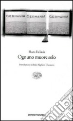 Ognuno muore solo libro