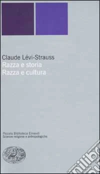 Razza e storia-Razza e cultura