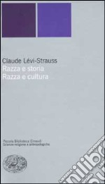 Razza e storia-Razza e cultura libro