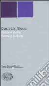 Razza e storia-Razza e cultura libro