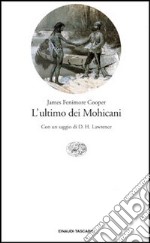 L'ultimo dei mohicani libro