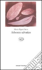 Arboreto salvatico libro