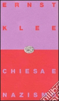 Chiesa e nazismo libro