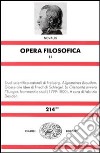 Opera filosofica. Vol. 2 libro