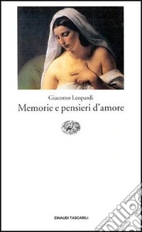 Memorie e pensieri d'amore