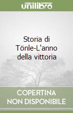 Storia di Tönle-L'anno della vittoria libro