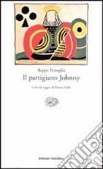 Il partigiano Johnny libro