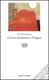 Giorno di silenzio a Tangeri libro