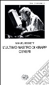 L'ultimo nastro di Krapp-Ceneri libro